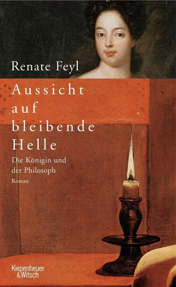 Cover: 9783462037128 | Aussicht auf bleibende Helle | Die Königin und der Philosoph | Feyl