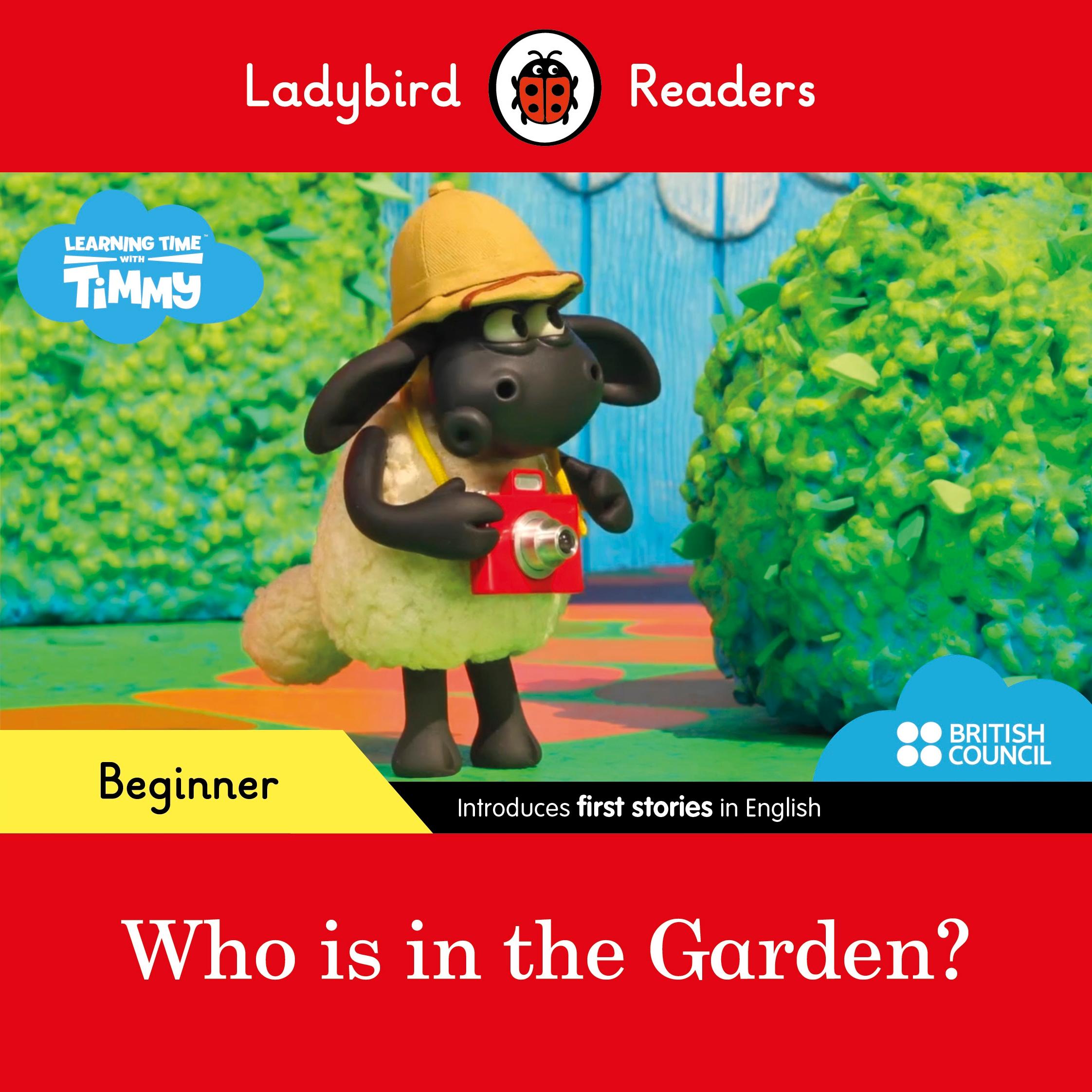 Cover: 9780241440056 | Ladybird Readers Beginner Level - Timmy Time - Who is in the...