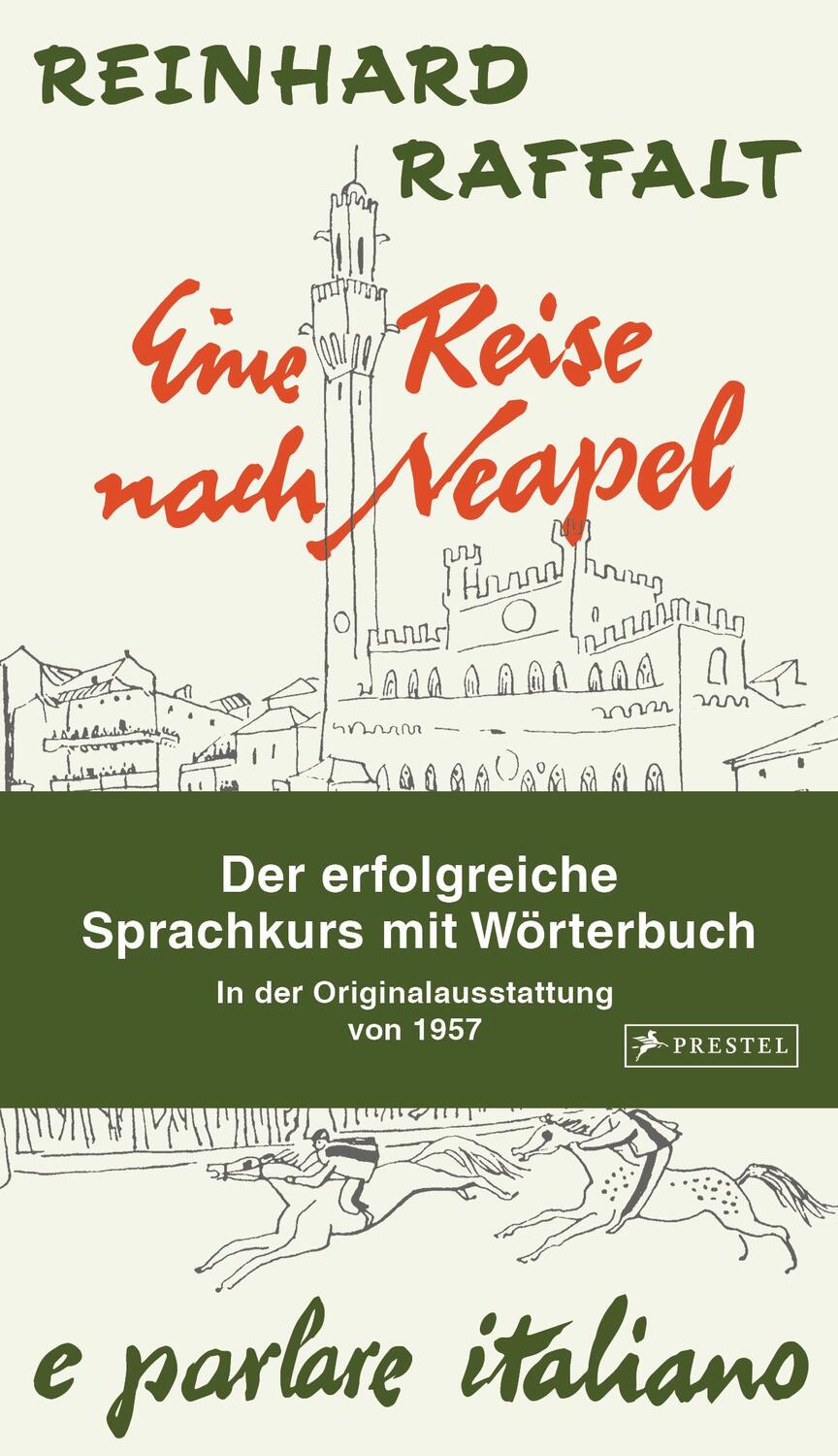 Cover: 9783791386775 | Eine Reise nach Neapel - Der erfolgreiche Sprachkurs mit Wörterbuch...