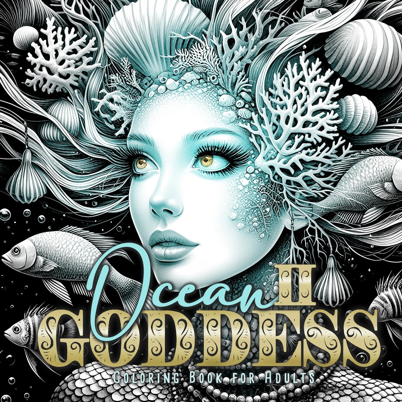 Cover: 9781965017234 | Ocean Goddess Coloring Book for Adults 2 | Monsoon Publishing | Buch