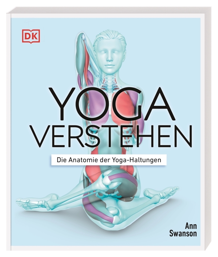 Cover: 9783831037988 | Yoga verstehen - Die Anatomie der Yoga-Haltungen | Ann Swanson | Buch