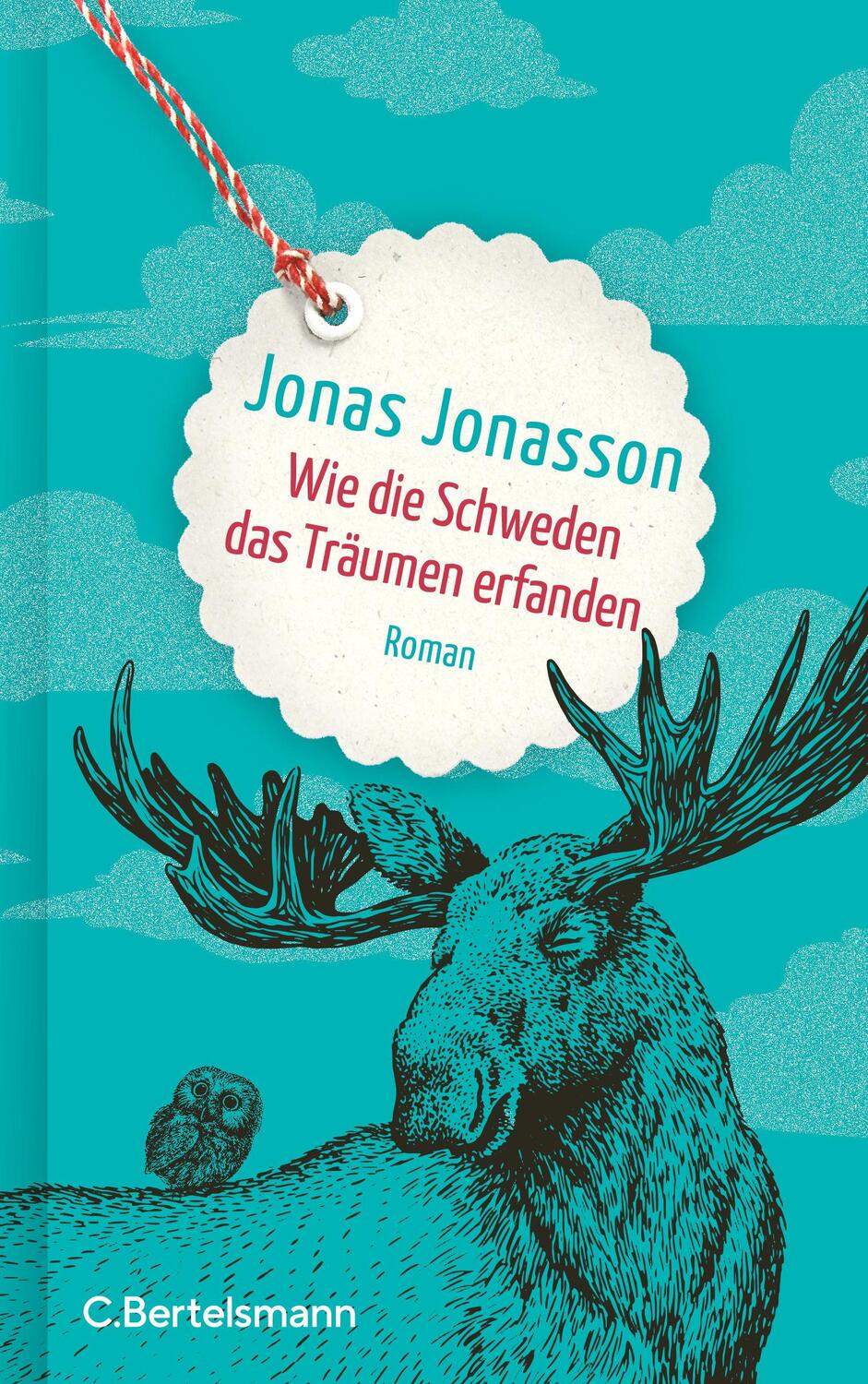 Cover: 9783570105412 | Wie die Schweden das Träumen erfanden | Jonas Jonasson | Buch | 160 S.