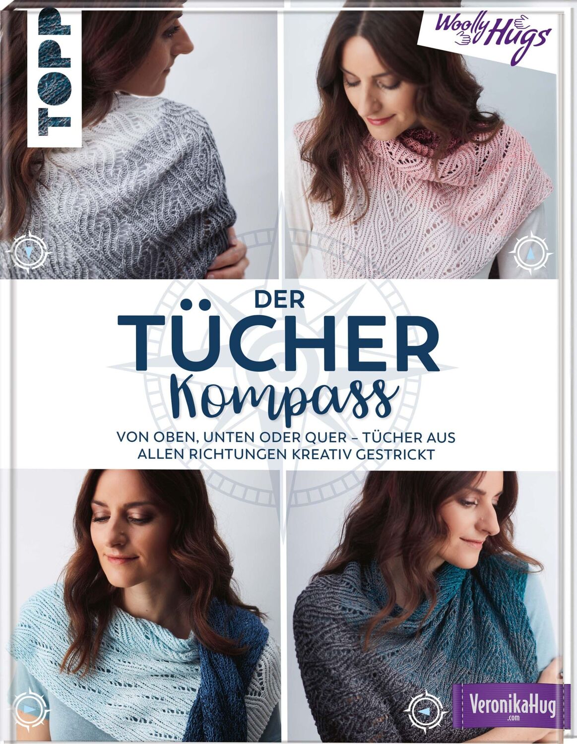 Cover: 9783772468902 | Der Tücher-Kompass (Tücher stricken) | Veronika Hug | Buch | 96 S.