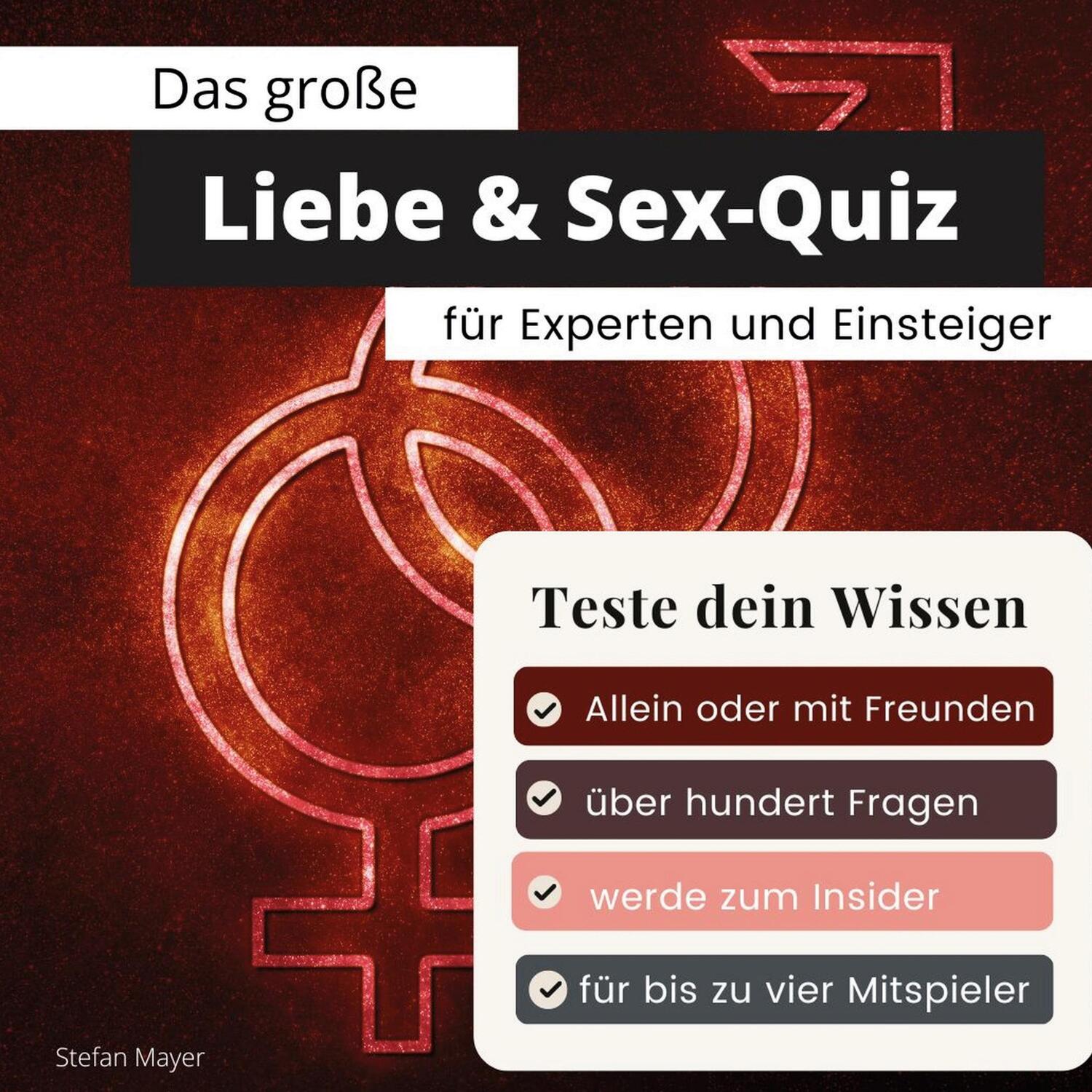 Cover: 9783750524804 | Das große Liebe &amp; Sex-Quiz für Experten und Einsteiger | Stefan Mayer