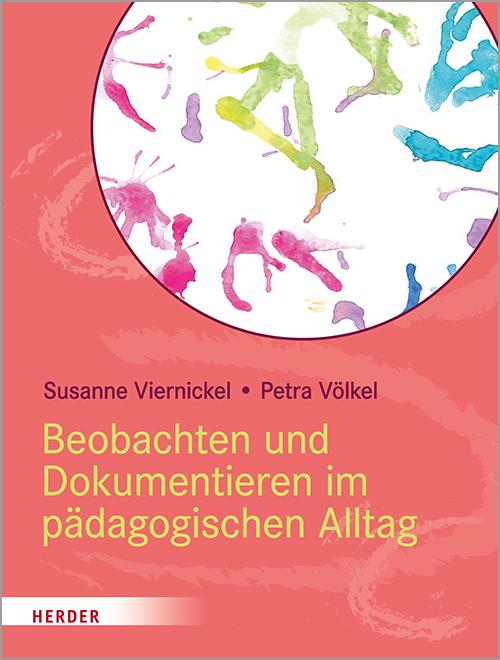 Cover: 9783451389320 | Beobachten und Dokumentieren im pädagogischen Alltag | Taschenbuch