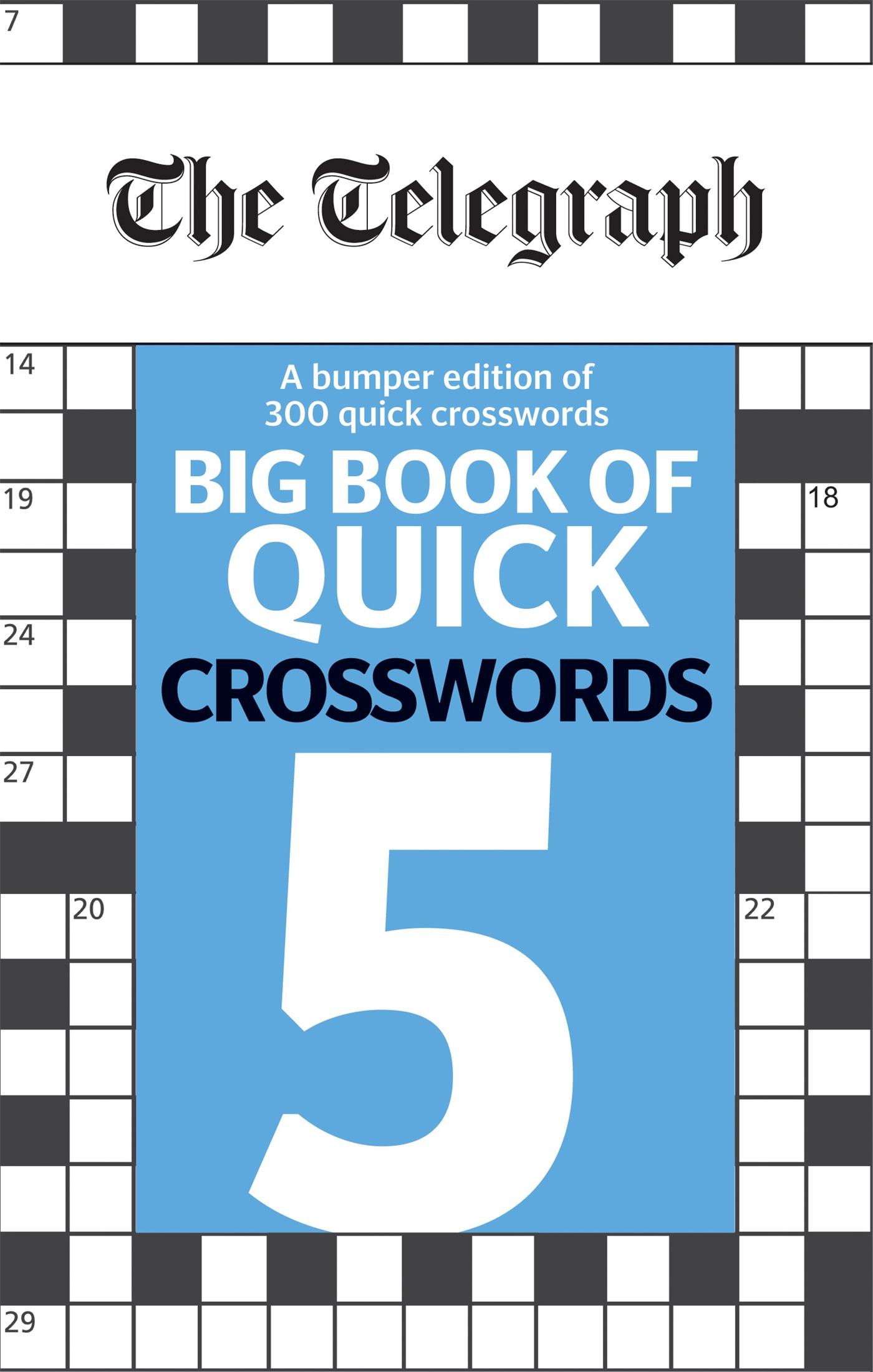 Cover: 9780600636175 | The Telegraph Big Book of Quick Crosswords 5 | Ltd | Taschenbuch