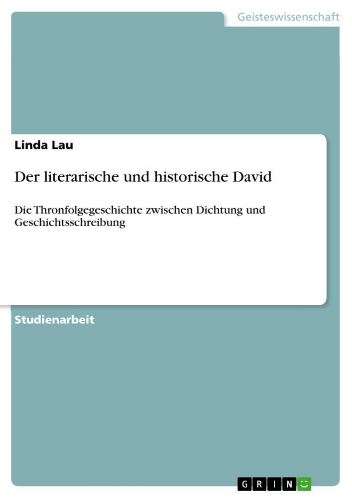 Cover: 9783656509677 | Der literarische und historische David | Linda Lau | Taschenbuch