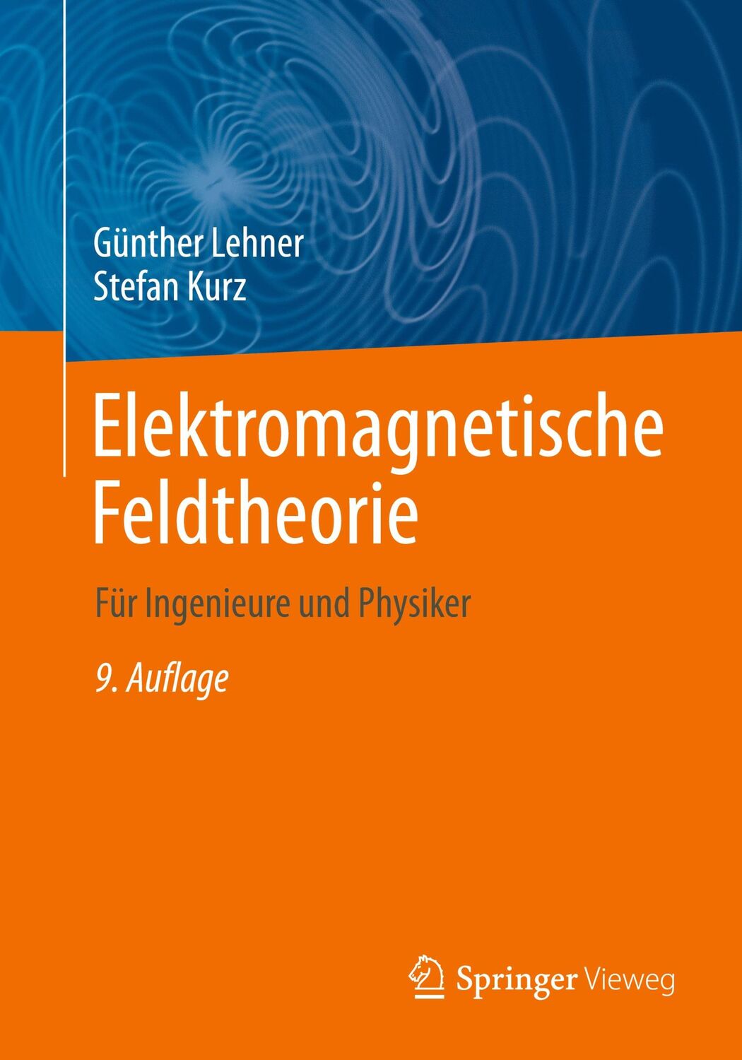 Cover: 9783662630686 | Elektromagnetische Feldtheorie | Für Ingenieure und Physiker | Buch