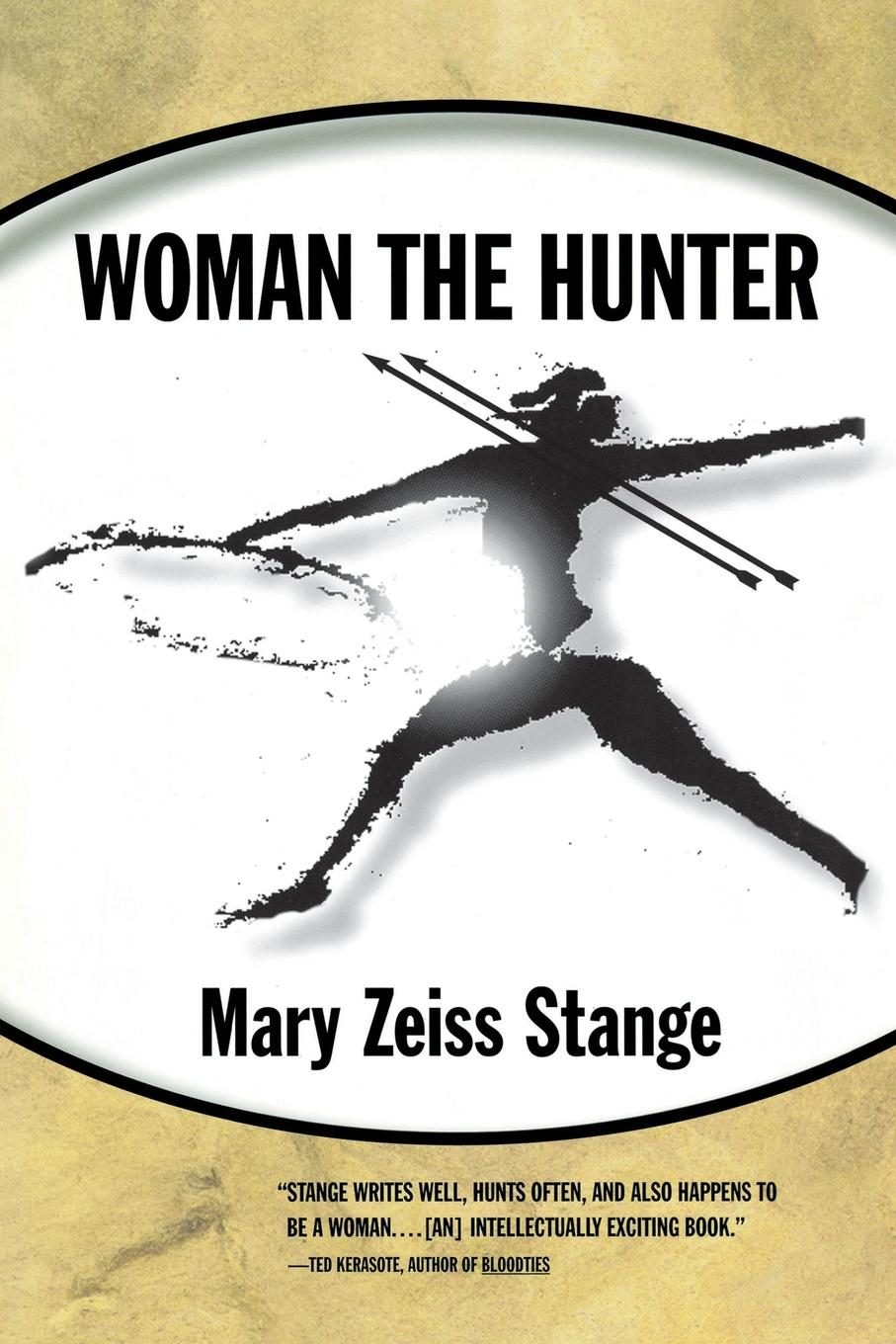 Cover: 9780807046395 | Woman the Hunter | Mary Zeiss Stange | Taschenbuch | Paperback | 1998