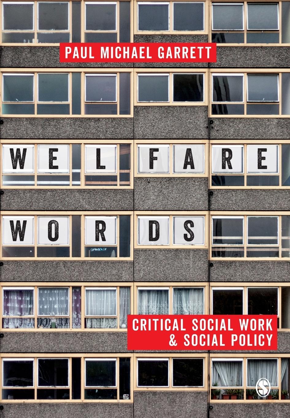 Cover: 9781473968974 | Welfare Words | Critical Social Work &amp; Social Policy | Garrett | Buch