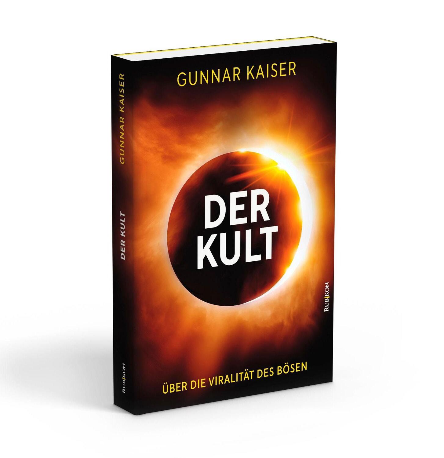 Bild: 9783967890280 | Der Kult | Über die Viralität des Bösen | Gunnar Kaiser | Taschenbuch