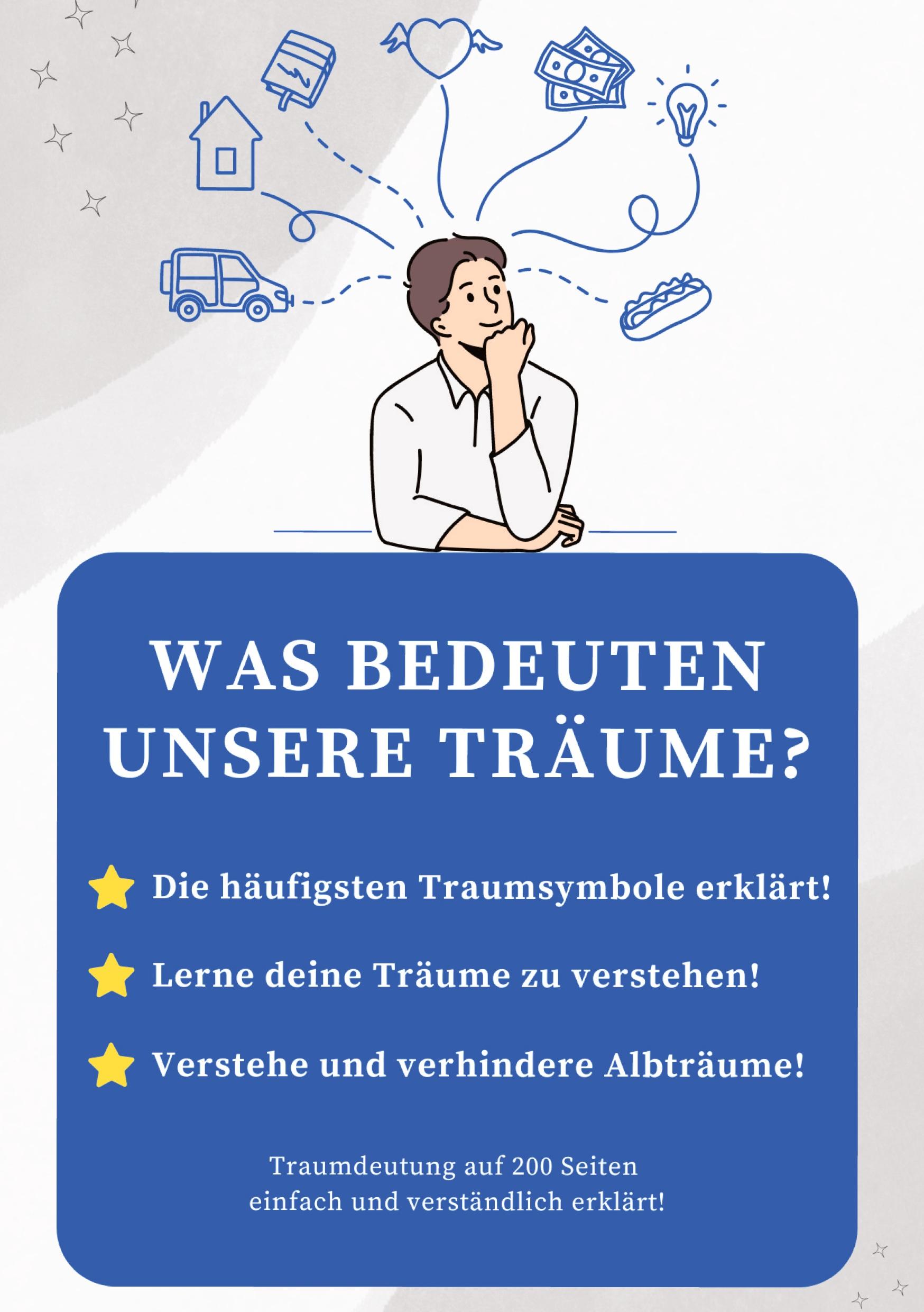 Cover: 9783384307545 | Was bedeuten unsere Träume? | Traumdeutung einfach erklärt! | Buch