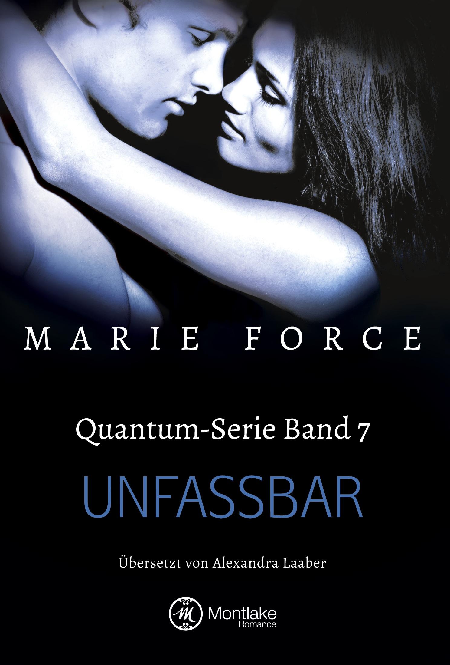 Cover: 9782496700015 | Unfassbar | Marie Force | Taschenbuch | Quantum | Paperback | 346 S.