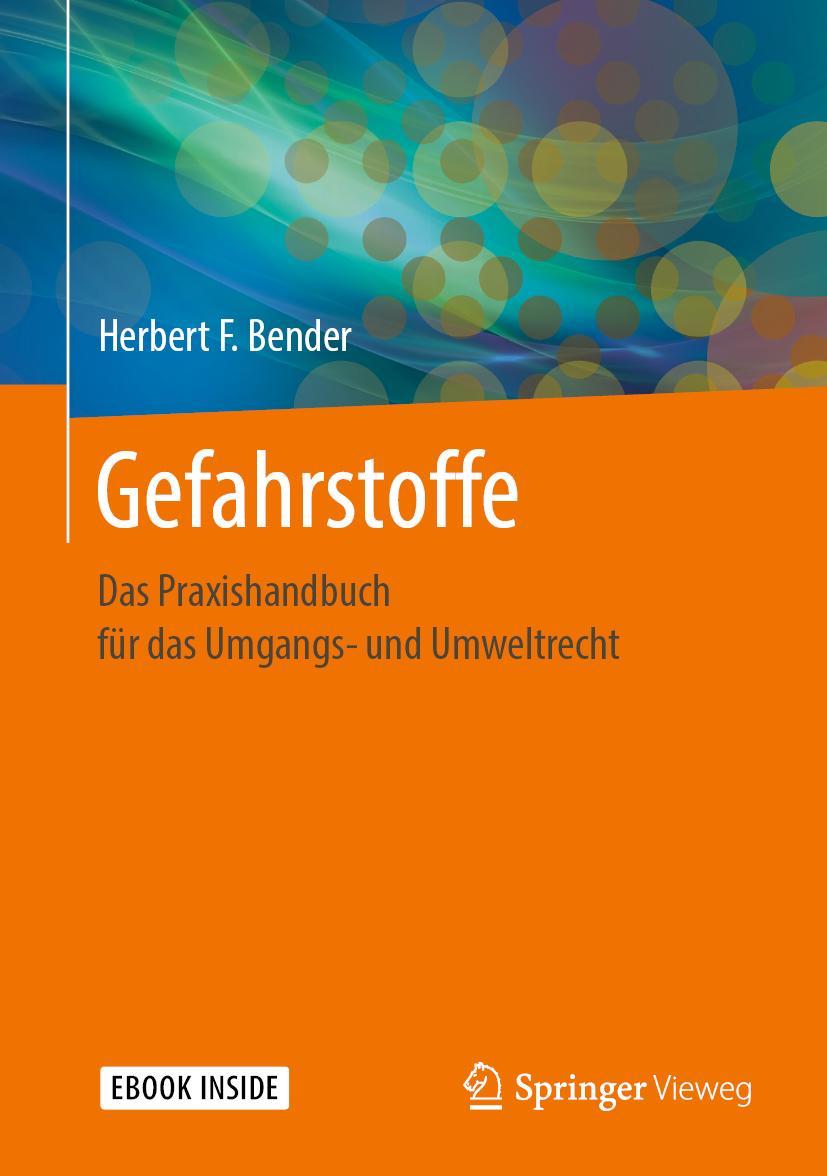 Cover: 9783658284800 | Gefahrstoffe | Das Praxishandbuch für das Umgangs- und Umweltrecht