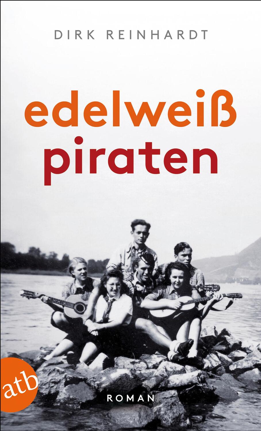 Cover: 9783746629902 | Edelweißpiraten | Dirk Reinhardt | Taschenbuch | Aufbau Taschenbücher