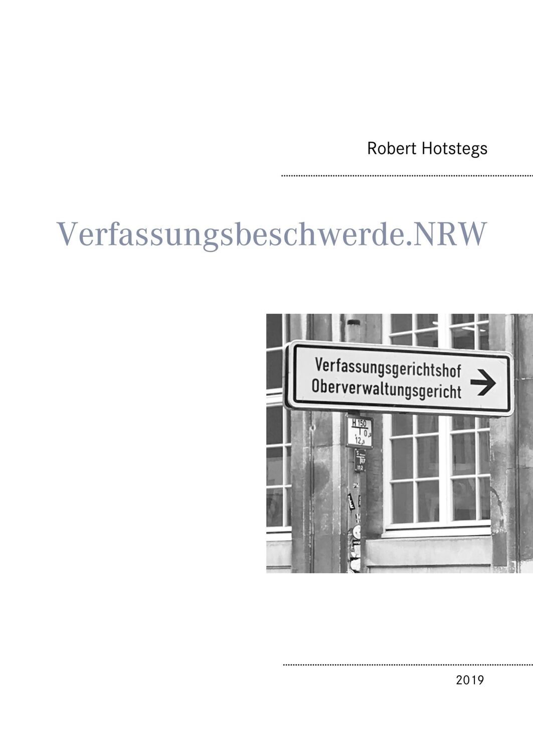 Cover: 9783748156505 | Verfassungsbeschwerde.NRW | Textsammlung Handkommentar | Hotstegs