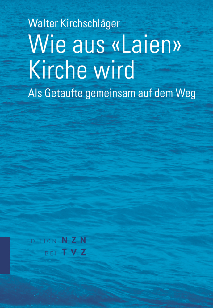 Cover: 9783290202170 | Wie aus «Laien» Kirche wird | Als Getaufte gemeinsam auf dem Weg