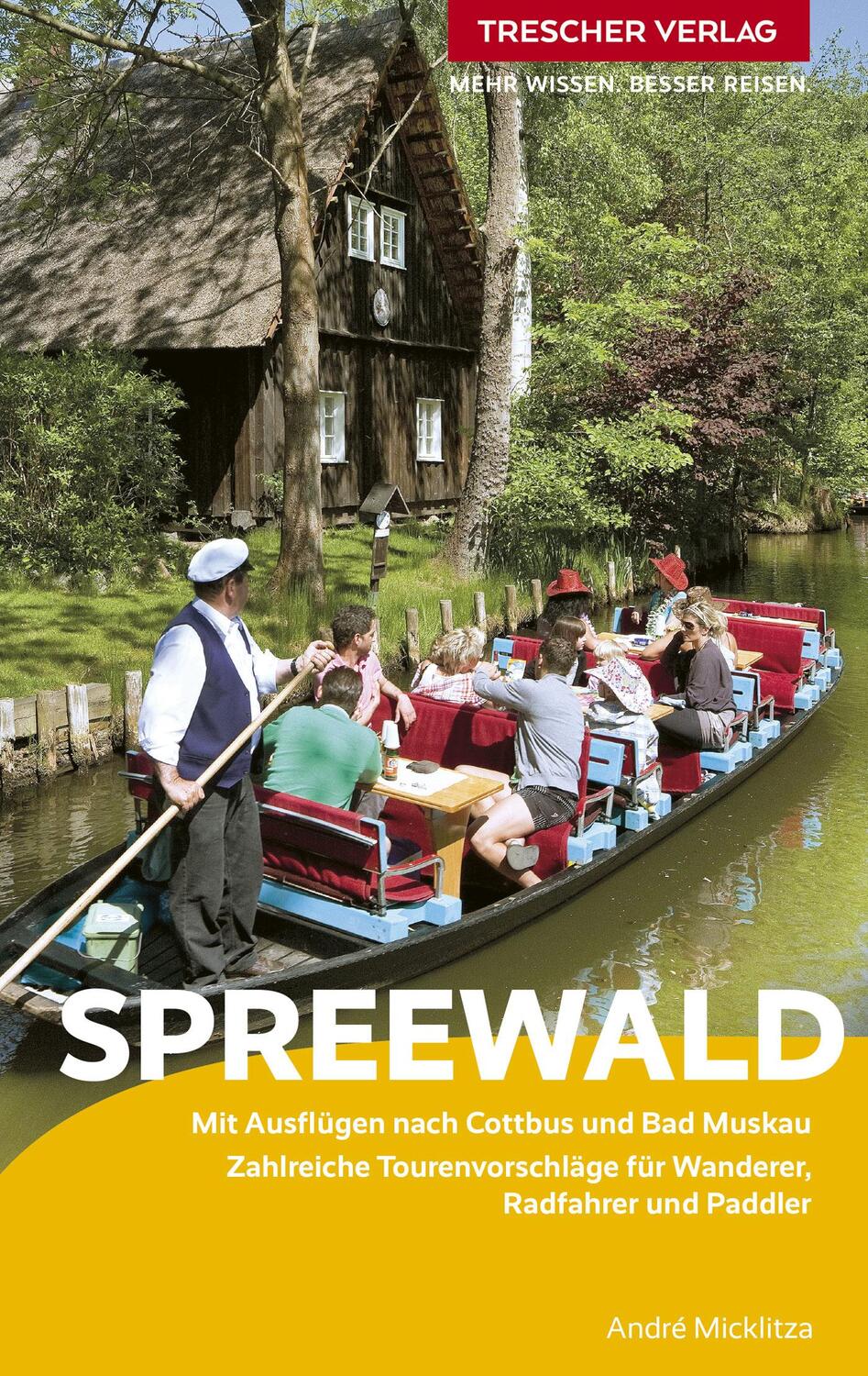 Cover: 9783897948082 | TRESCHER Reiseführer Spreewald | André Micklitza | Taschenbuch | 2024