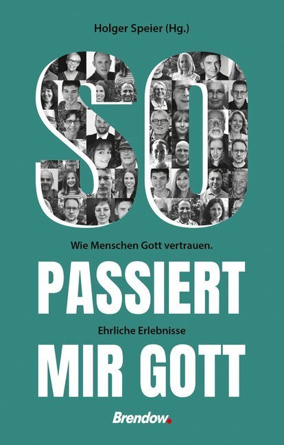 Cover: 9783961401673 | So passiert mir Gott | Holger Speier | Taschenbuch | 2020 | Brendow