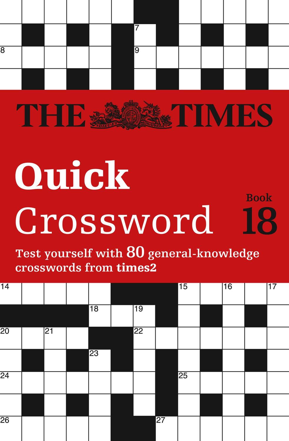 Cover: 9780007517831 | The Times Quick Crossword Book 18 | Grimshaw (u. a.) | Taschenbuch