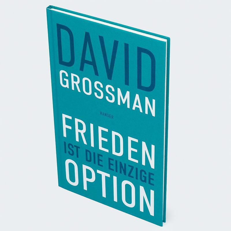 Bild: 9783446281561 | Frieden ist die einzige Option | David Grossman | Buch | 64 S. | 2024