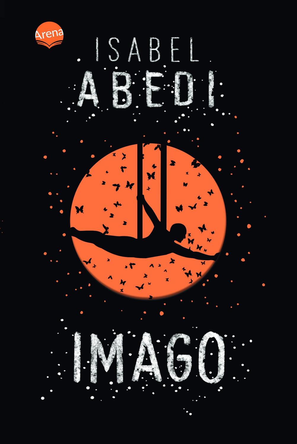 Cover: 9783401512723 | Imago | Isabel Abedi | Taschenbuch | 408 S. | Deutsch | 2023 | Arena