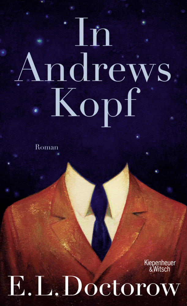 Cover: 9783462048124 | In Andrews Kopf | Roman | E. L. Doctorow | Buch | 208 S. | Deutsch