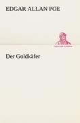 Cover: 9783847270805 | Der Goldkäfer | Edgar Allan Poe | Taschenbuch | Paperback | 52 S.