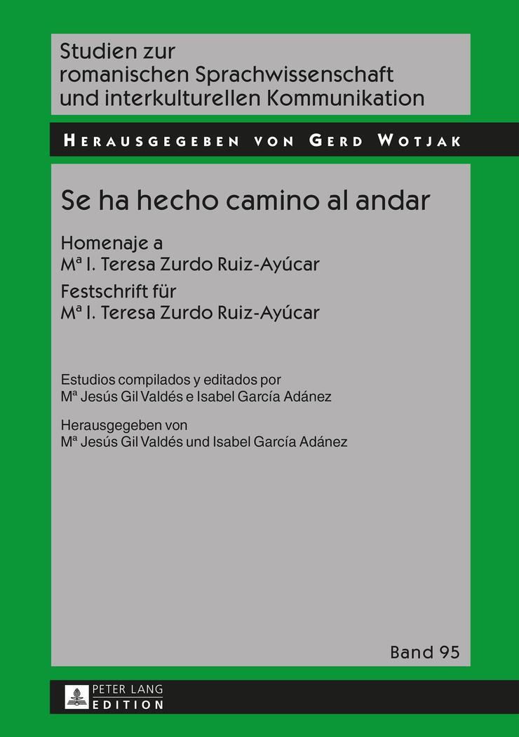 Cover: 9783631653296 | Se ha hecho camino al andar | Isabel García Adánez (u. a.) | Buch