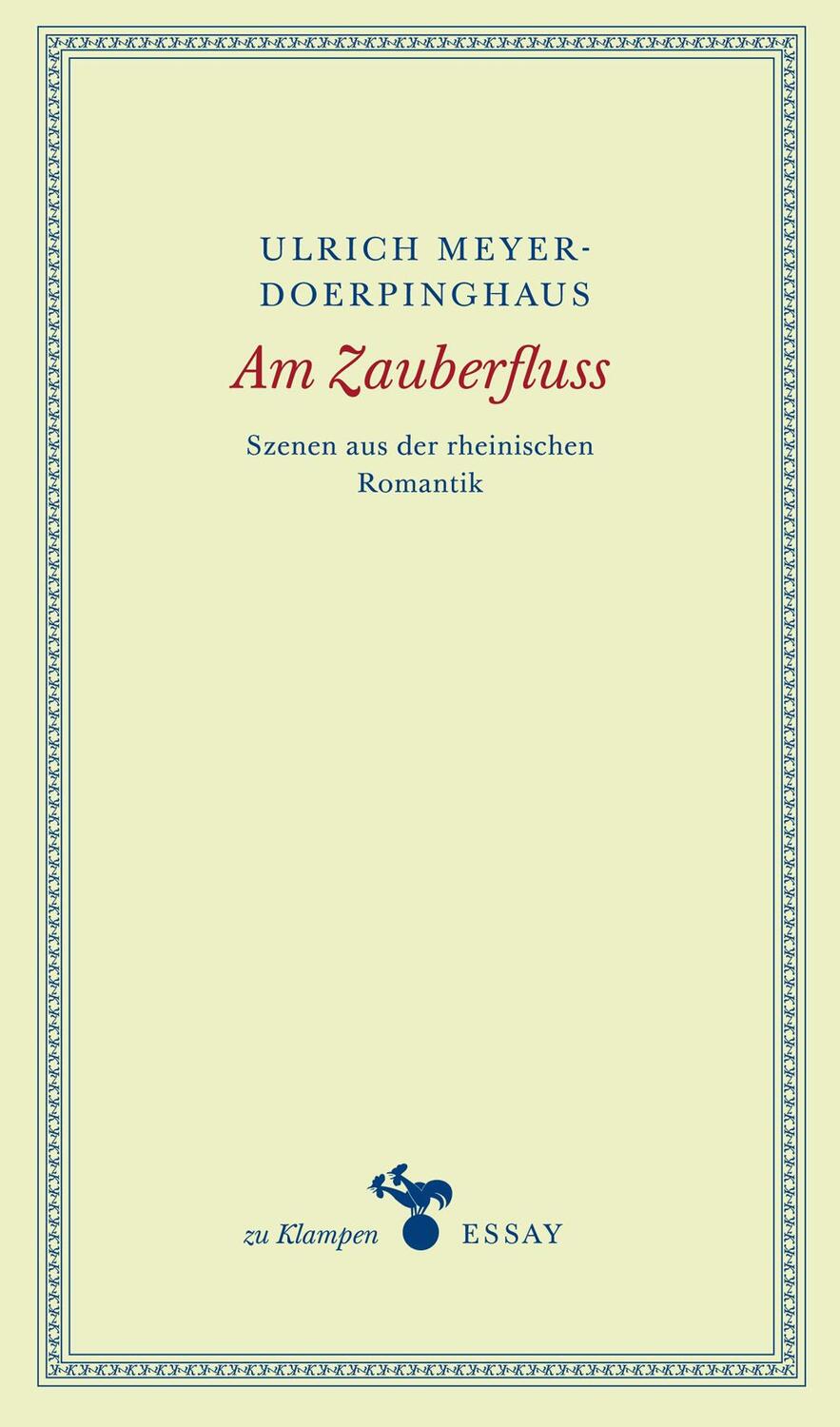 Cover: 9783866746046 | Am Zauberfluss | Szenen aus der rheinischen Romantik | Taschenbuch