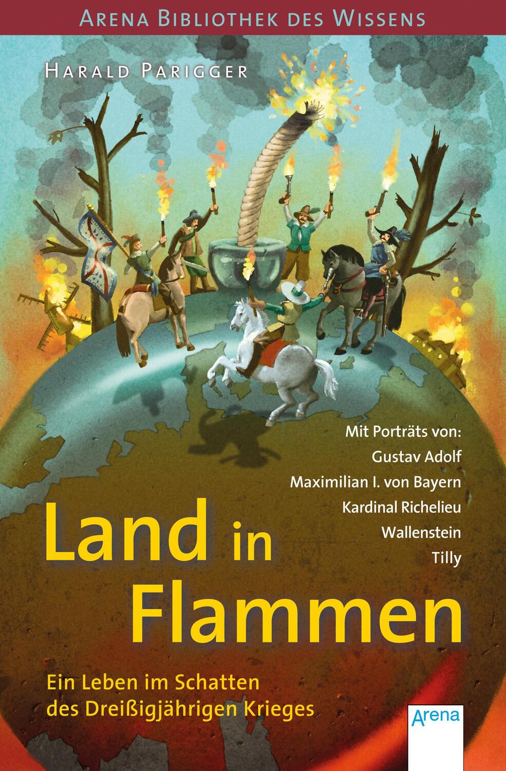 Cover: 9783401603919 | Land in Flammen. Ein Leben im Schatten des Dreißigjährigen Krieges