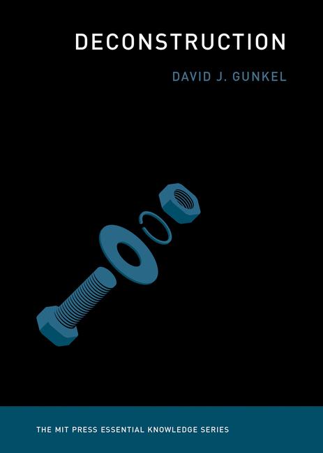 Cover: 9780262542470 | Deconstruction | David J. Gunkel | Taschenbuch | Englisch | 2021