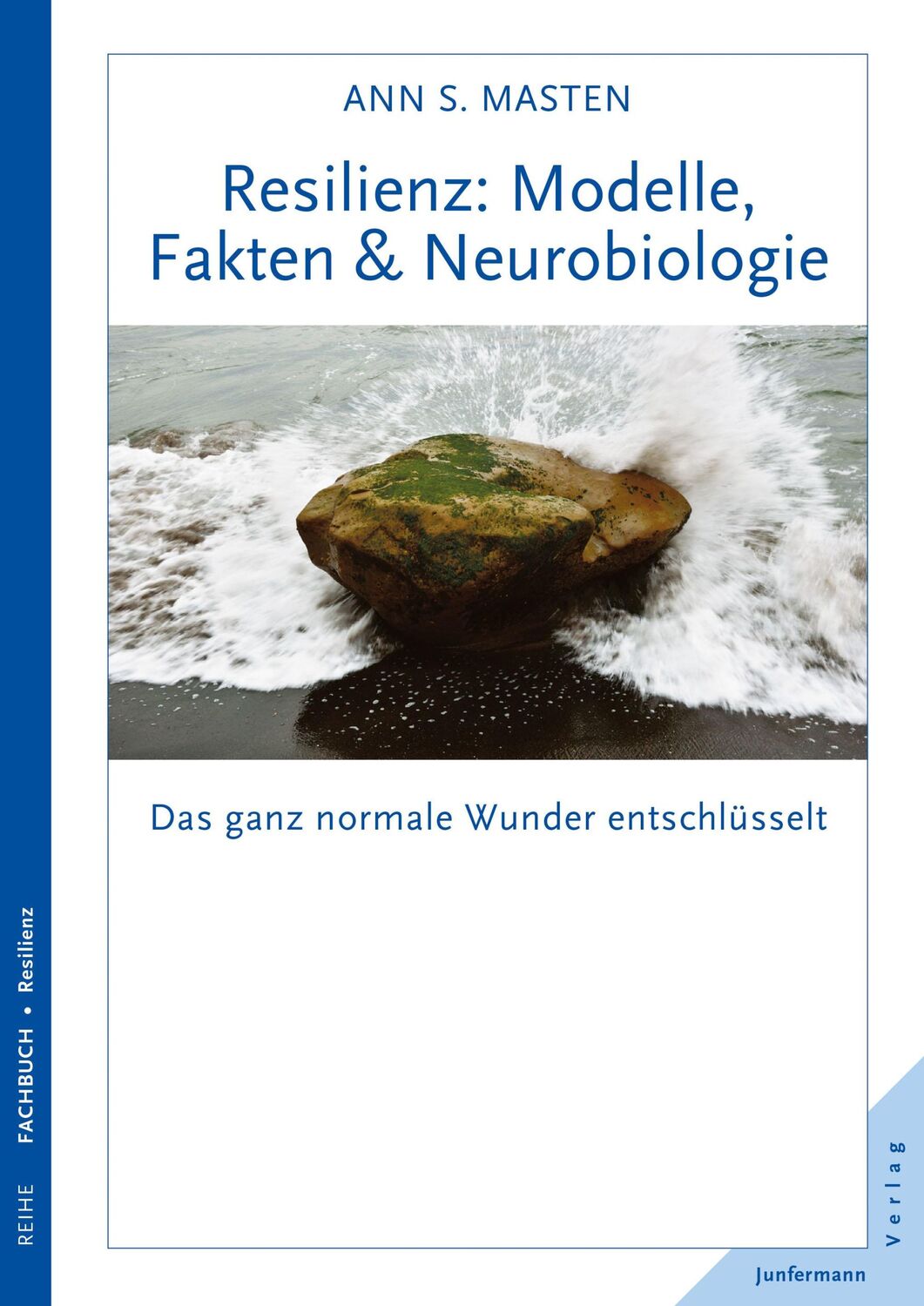 Cover: 9783955714215 | Resilienz: Modelle, Fakten &amp; Neurobiologie | Ann S. Masten | Buch