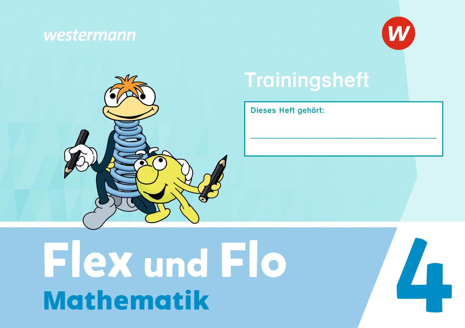 Cover: 9783141183313 | Flex und Flo 4. Trainingsheft | Ausgabe 2021 | Broschüre | 72 S.