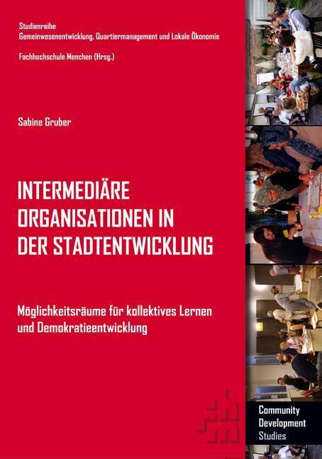 Cover: 9783930830862 | Intermediäre Organisationen in der Stadtentwicklung | Sabine Gruber