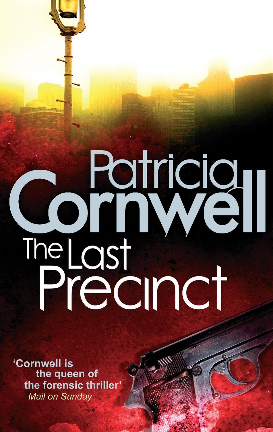 Cover: 9780751544886 | The Last Precinct | Patricia Cornwell | Taschenbuch | Englisch | 2010