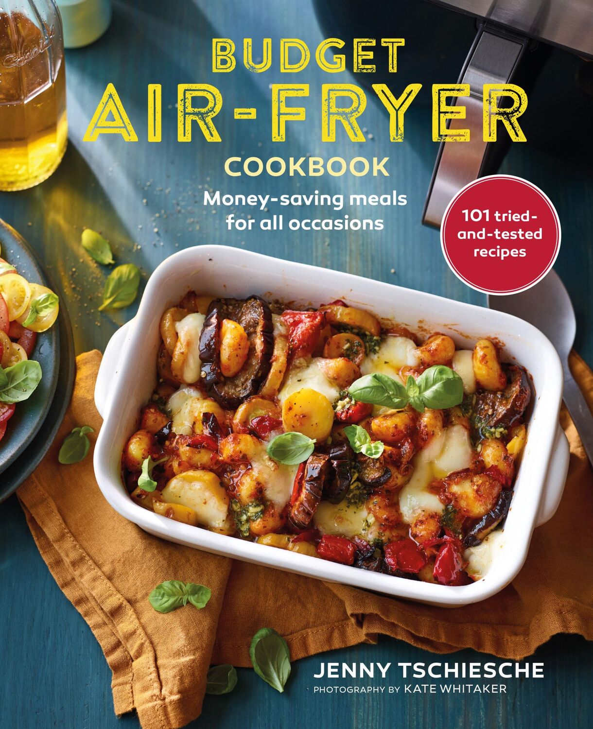 Cover: 9781788795524 | Budget Air-Fryer Cookbook | Money-Saving Meals for All Occasions