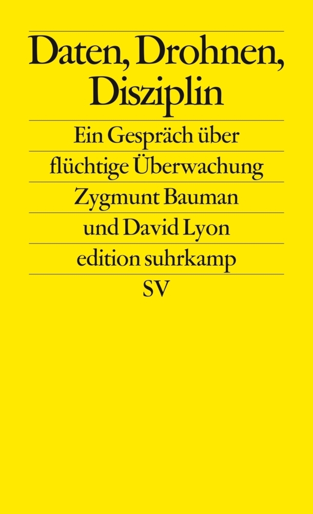 Cover: 9783518126677 | Daten, Drohnen, Disziplin | Ein Gespräch über flüchtige Überwachung