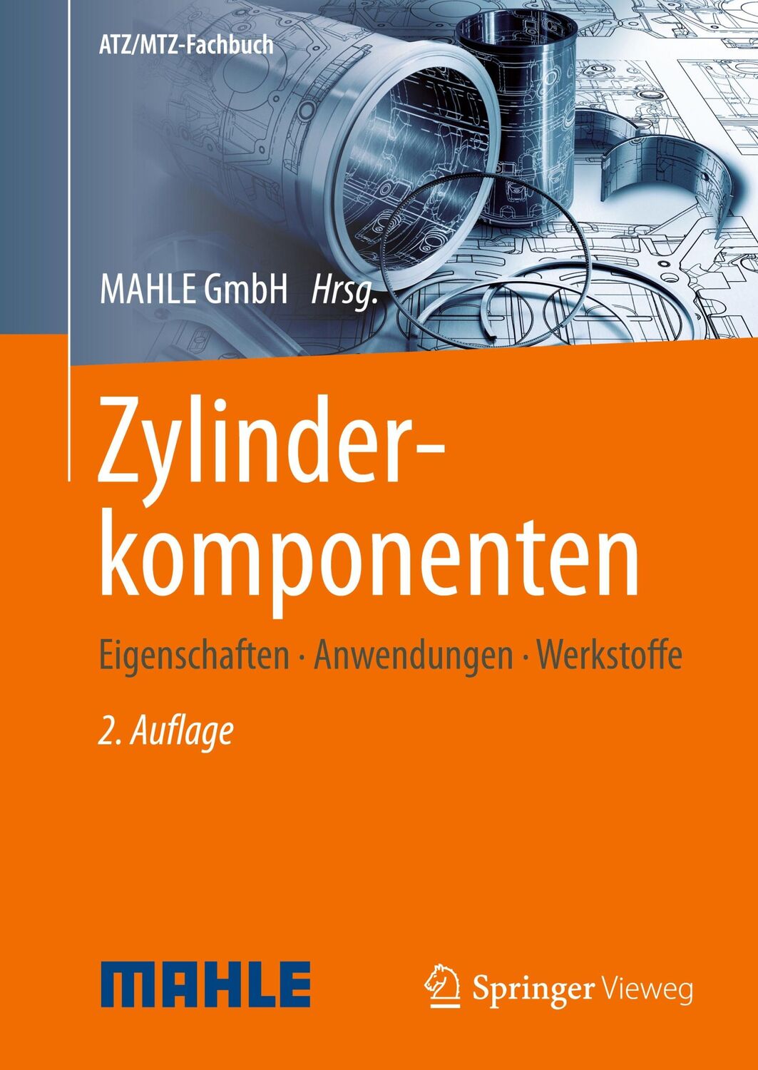 Cover: 9783658095451 | Zylinderkomponenten | Eigenschaften, Anwendungen, Werkstoffe | GmbH