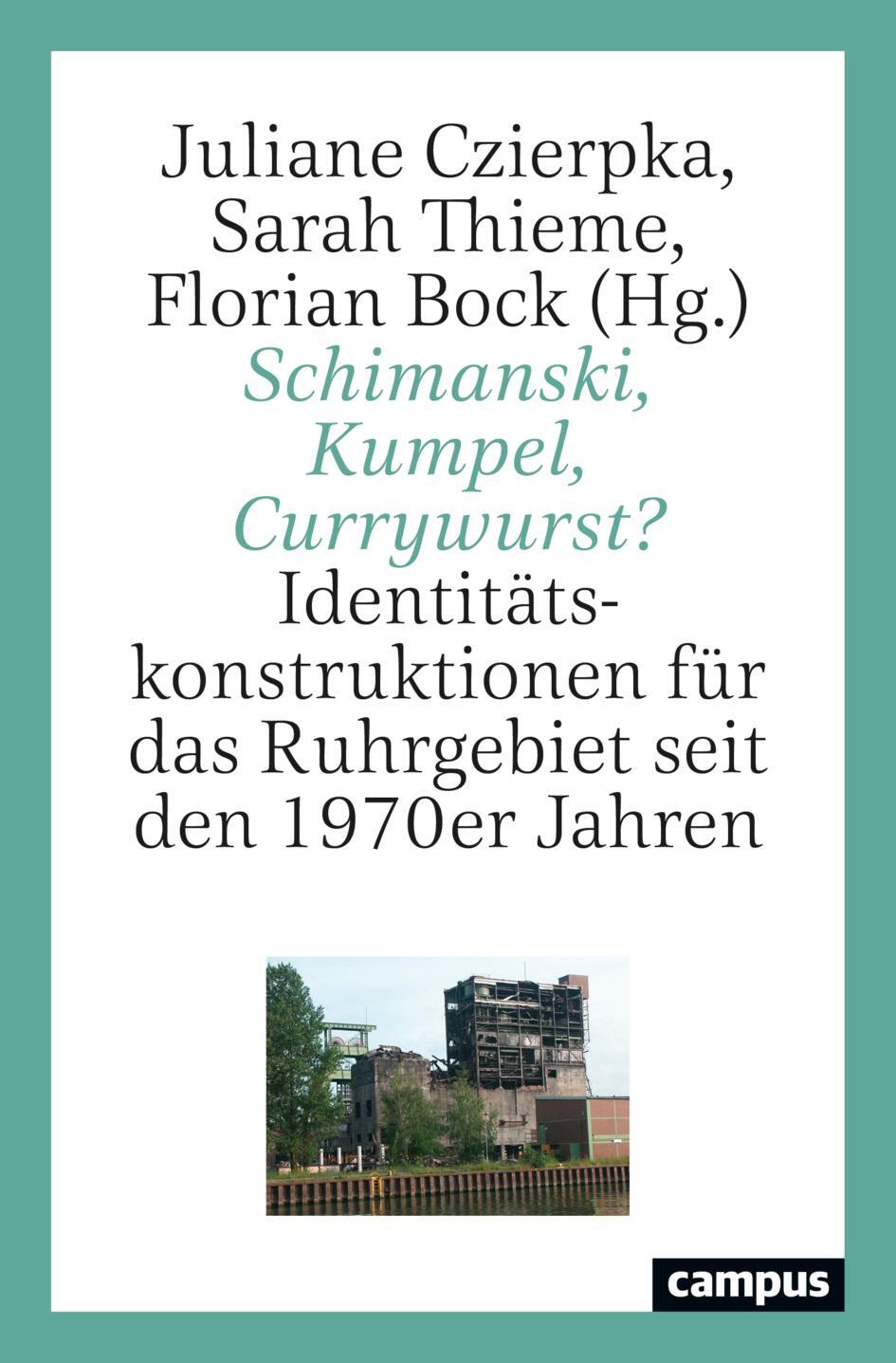 Cover: 9783593519449 | Schimanski, Kumpel, Currywurst? | Juliane Czierpka (u. a.) | Buch