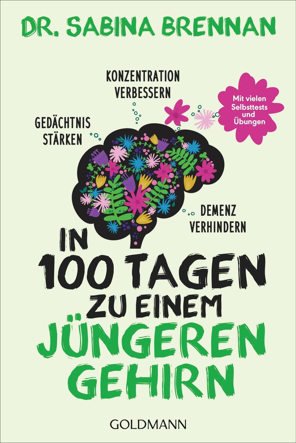 Cover: 9783442178858 | In 100 Tagen zu einem jüngeren Gehirn | Sabina Brennan | Taschenbuch