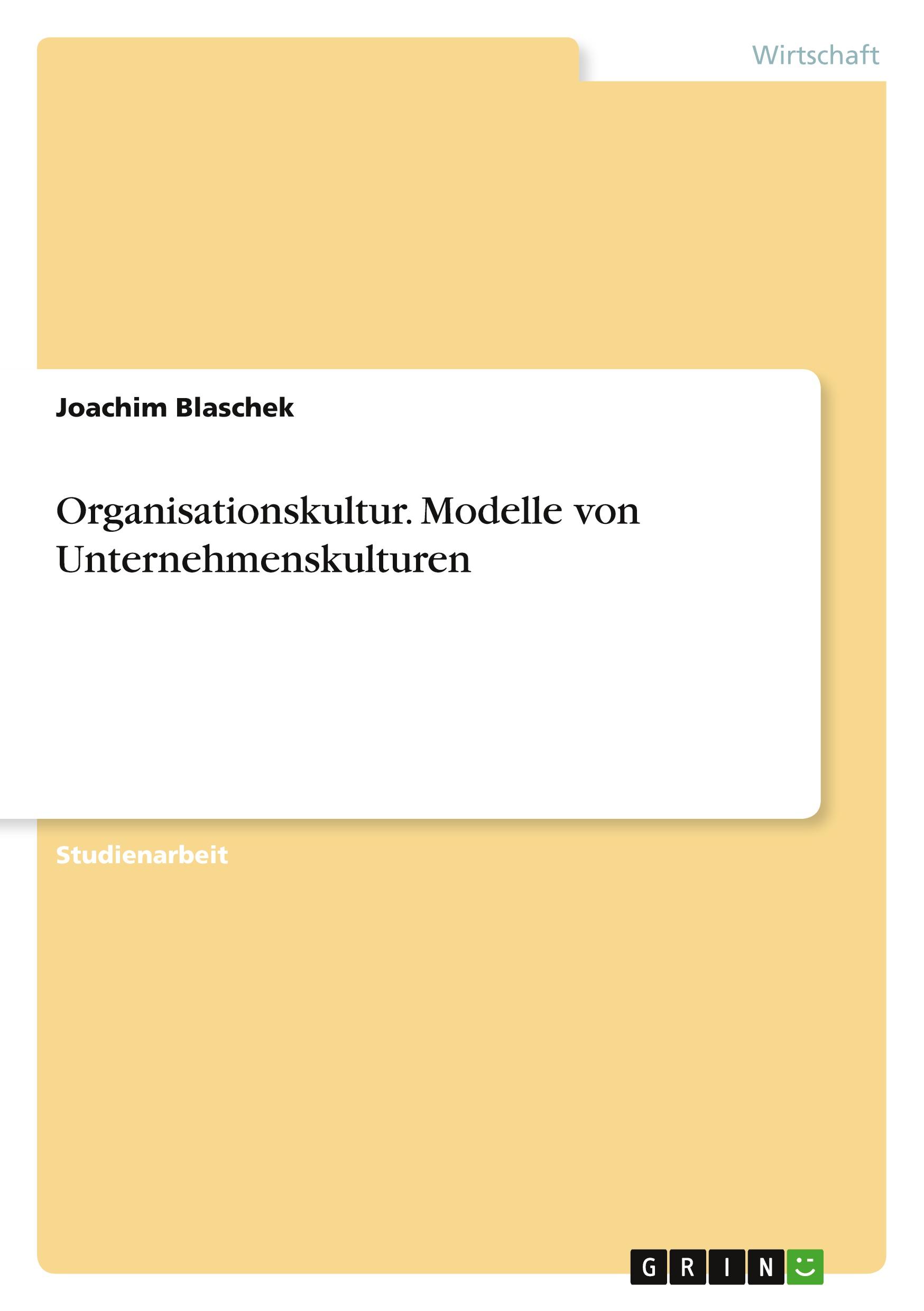 Cover: 9783346742810 | Organisationskultur. Modelle von Unternehmenskulturen | Blaschek