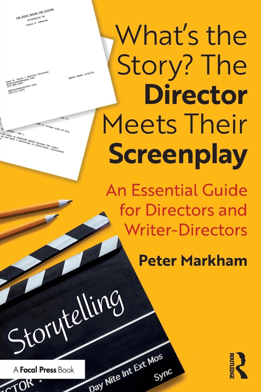 Cover: 9780367415877 | What's the Story? The Director Meets Their Screenplay | Peter Markham