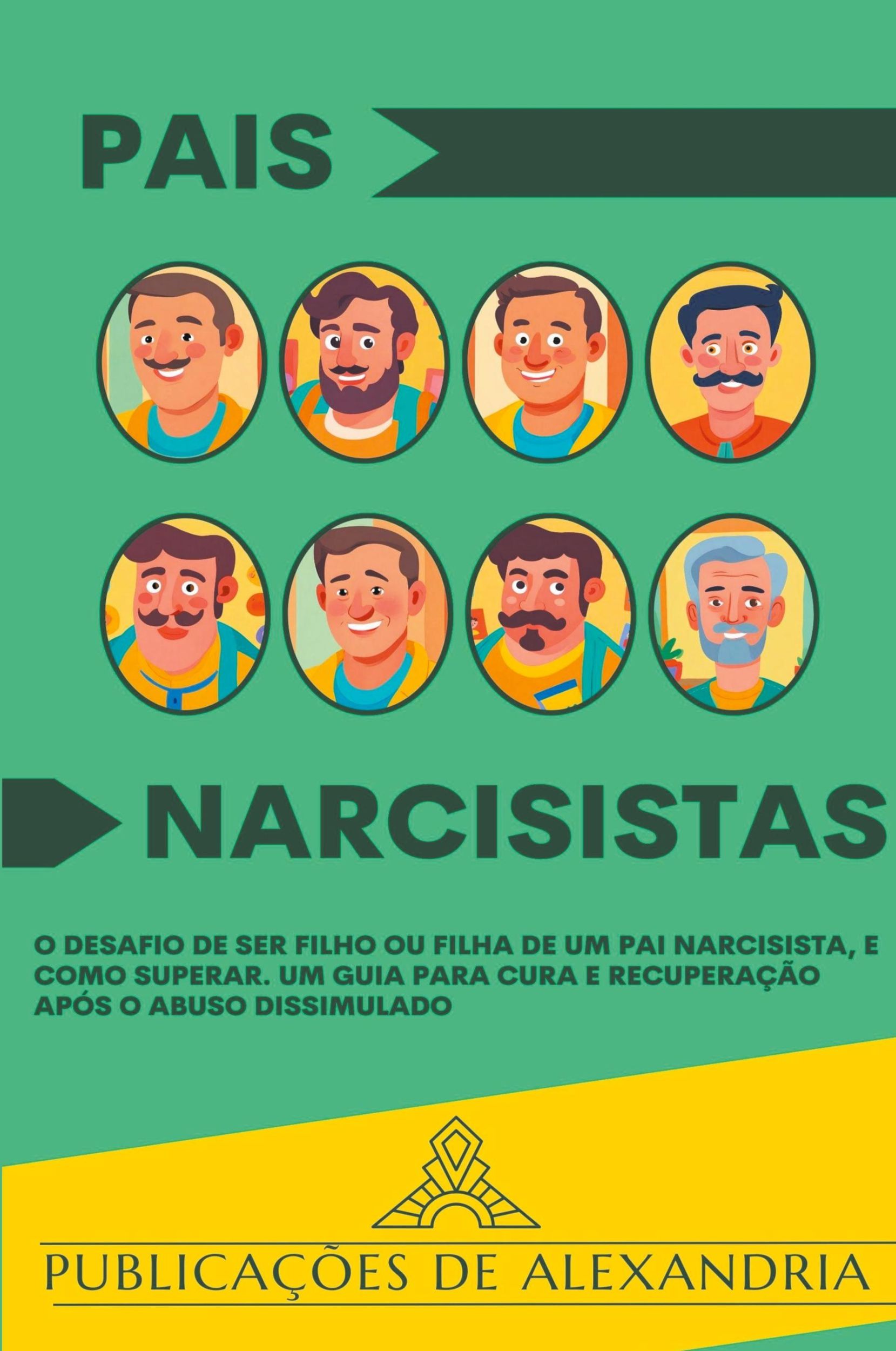 Cover: 9798224462520 | Pais Narcisistas | Publicações de Alexandria | Taschenbuch | 2024