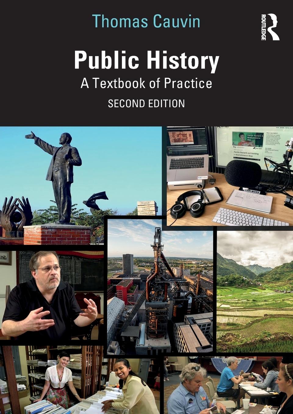 Cover: 9780367473082 | Public History | A Textbook of Practice | Thomas Cauvin | Taschenbuch