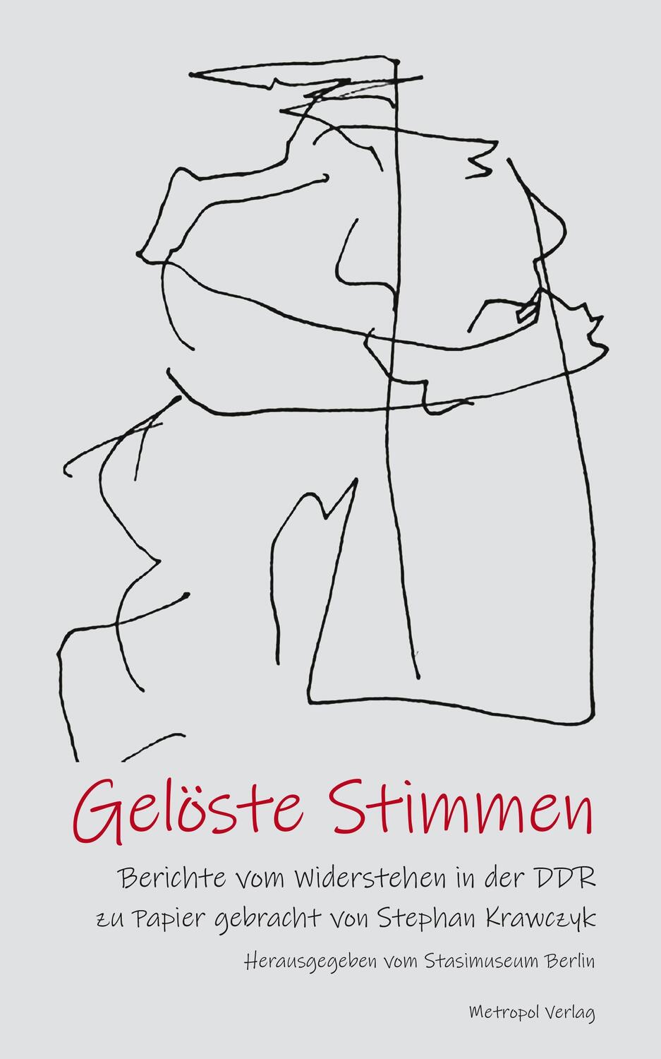 Cover: 9783863317218 | Gelöste Stimmen | Berichte vom Widerstehen in der DDR | Krawczyk