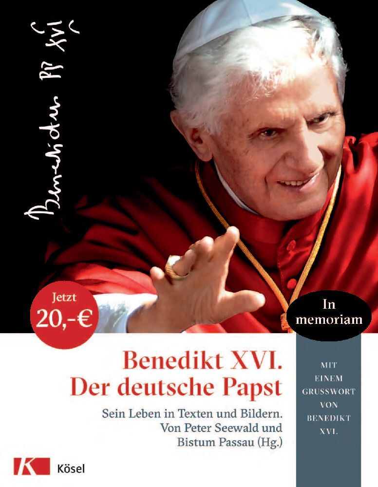 Cover: 9783466372157 | Benedikt XVI., Der deutsche Papst | Sein Leben in Texten und Bildern