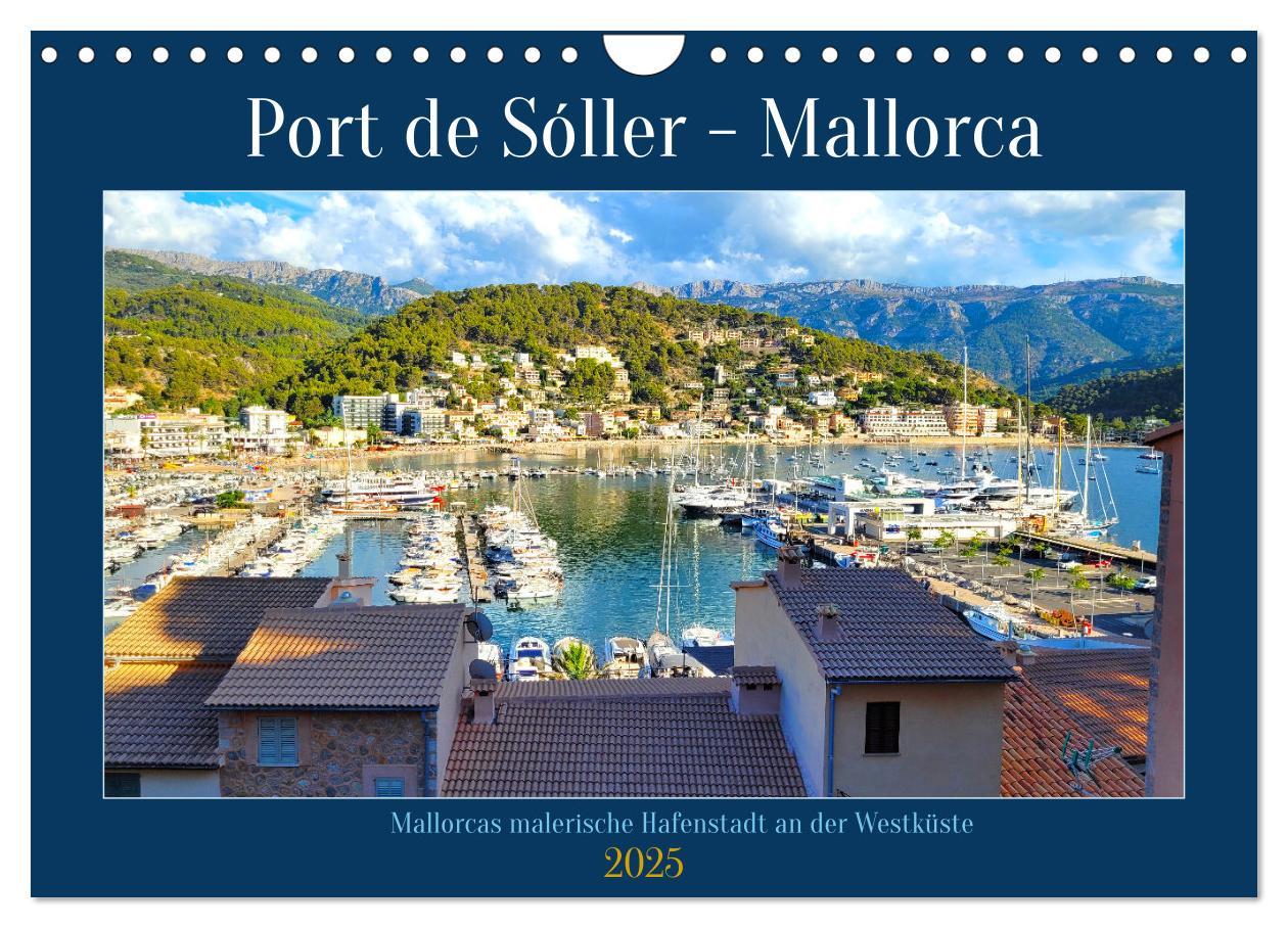 Cover: 9783383868467 | Port de Sóller - Mallorca (Wandkalender 2025 DIN A4 quer), CALVENDO...