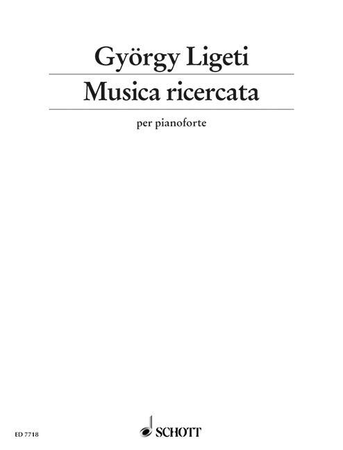 Cover: 9783795795320 | Musica ricercata | per pianoforte. Klavier. | György Ligeti | 37 S.