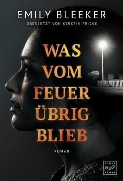 Cover: 9781542049917 | Was vom Feuer übrig blieb | Emily Bleeker | Taschenbuch | Paperback